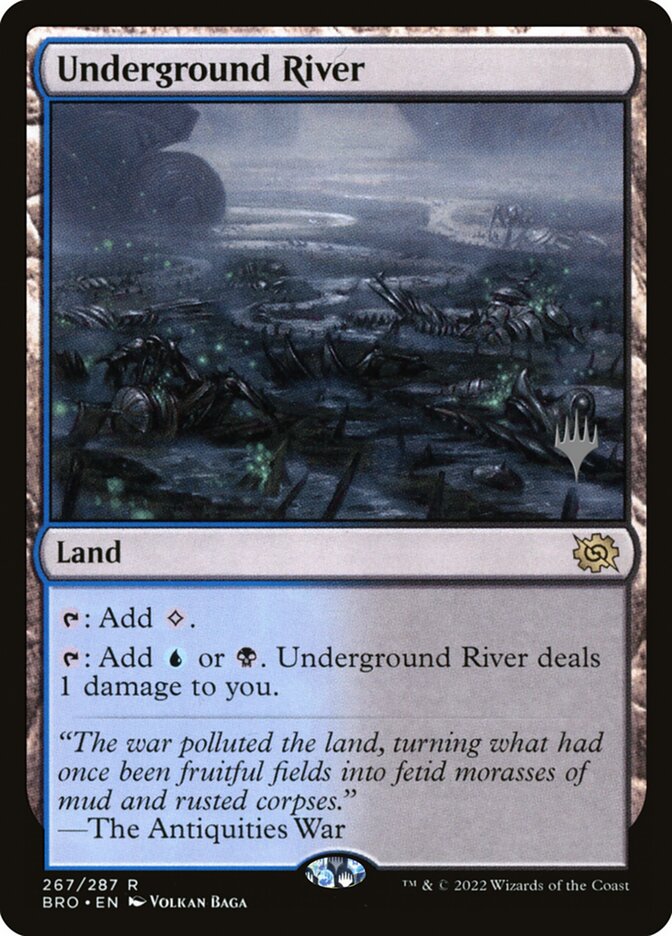 Underground River, The Brothers' War Promos · 267/287