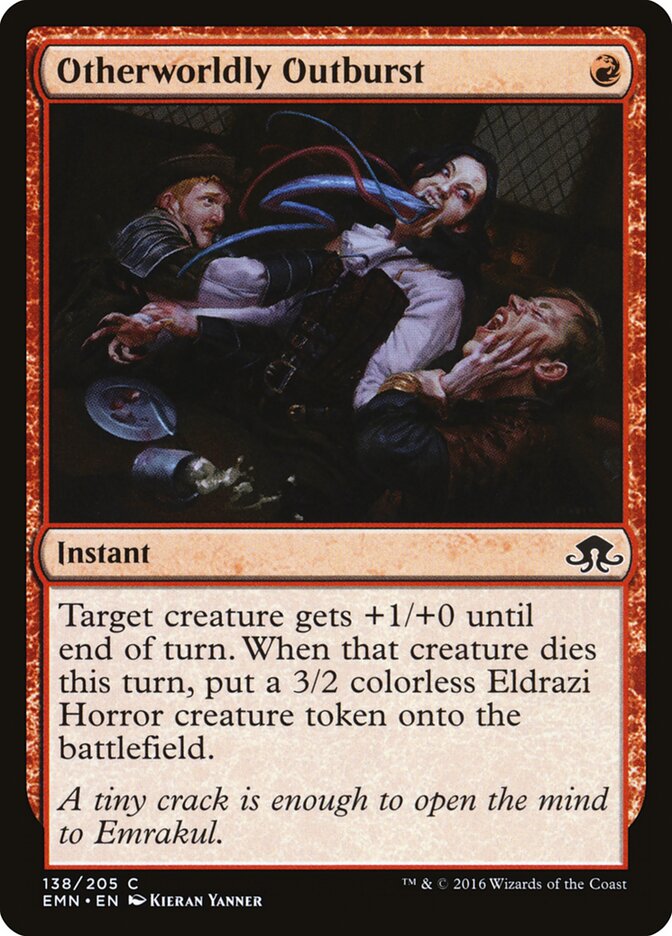 Otherworldly Outburst, Eldritch Moon · 138/205