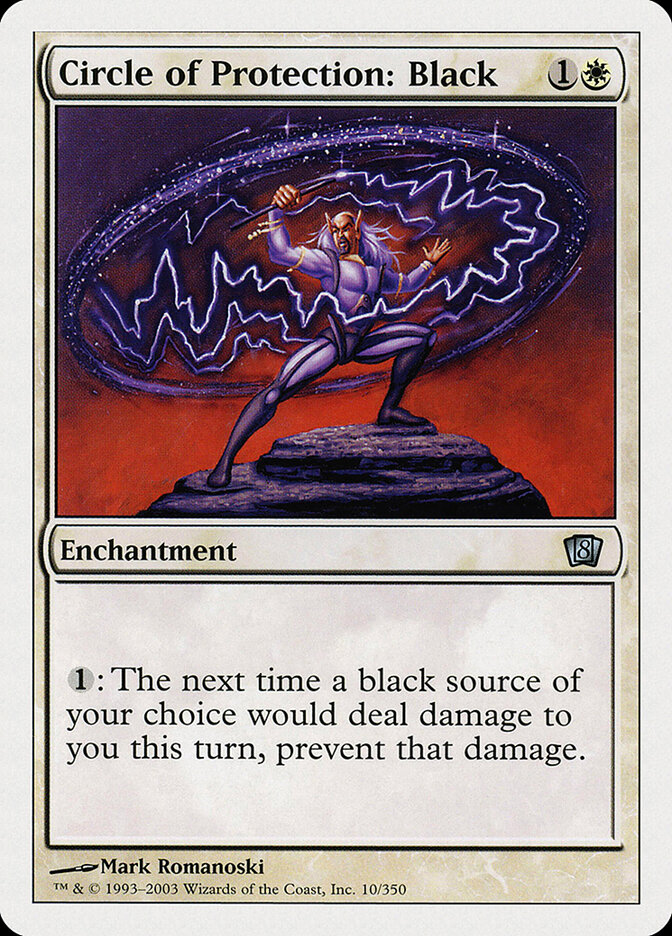 Circle of Protection: Black, Eighth Edition · 10/350