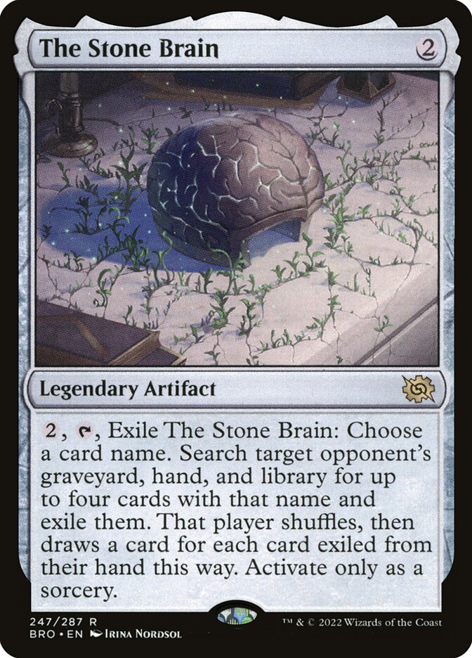 The Stone Brain, The Brothers' War · 247/287