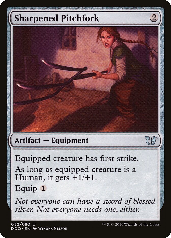 Sharpened Pitchfork, Duel Decks: Blessed vs. Cursed · 032/080