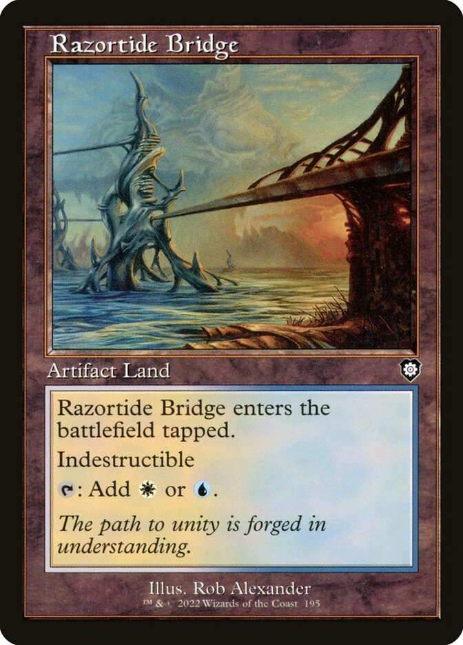 Razortide Bridge, The Brothers' War Commander · 195