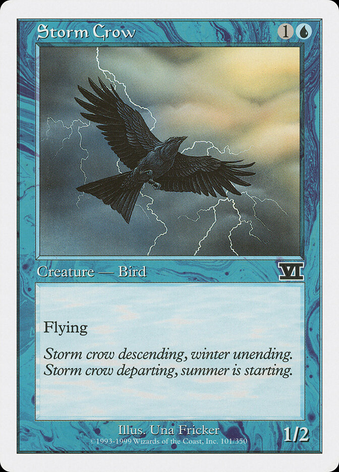 Storm Crow, Classic Sixth Edition · 101/350