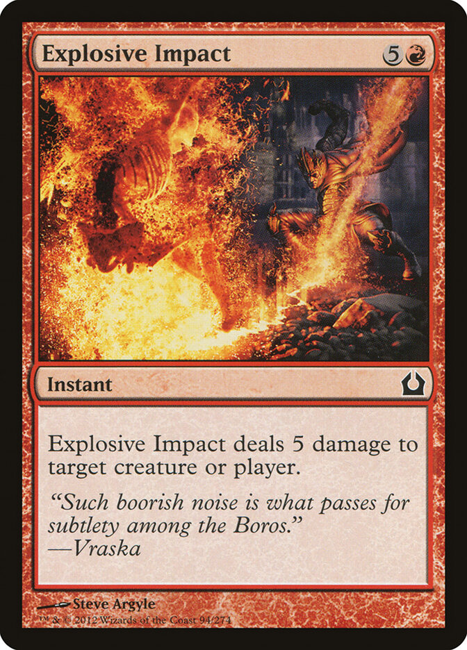 Explosive Impact, Return to Ravnica · 94/274