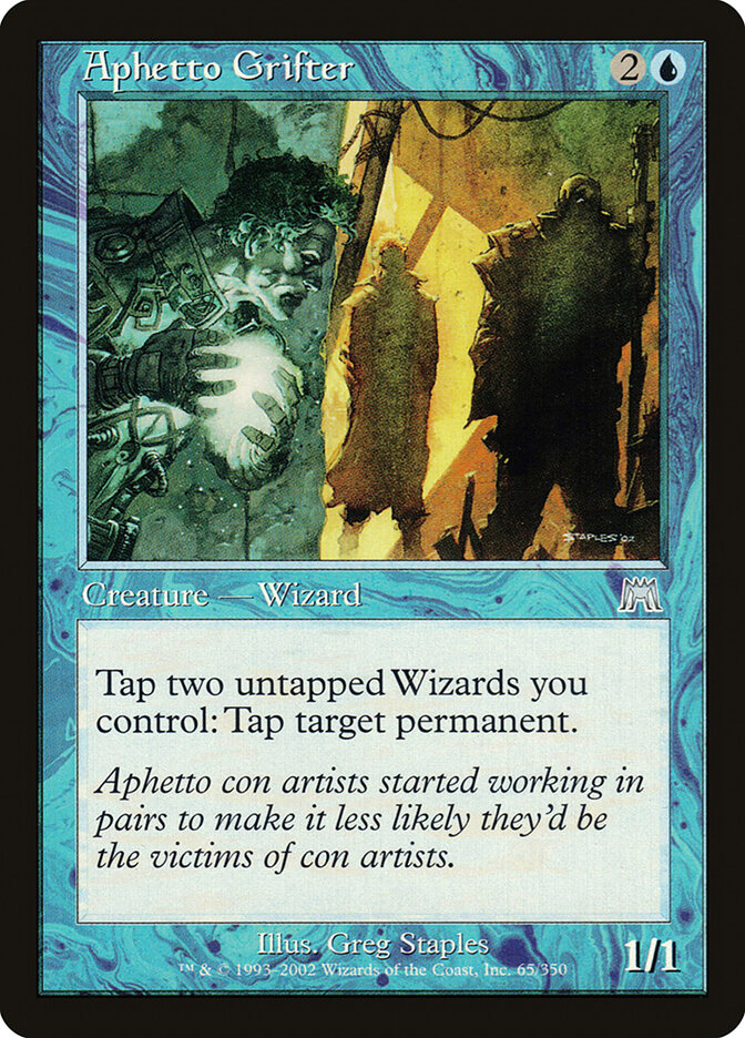 Aphetto Grifter, Onslaught · 65/350