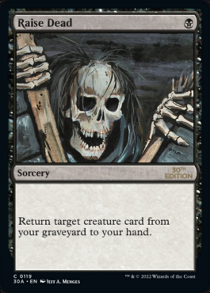 Raise Dead, 30th Anniversary Edition · 119/594