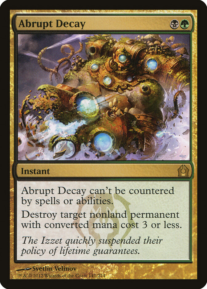 Abrupt Decay, Return to Ravnica · 141/274
