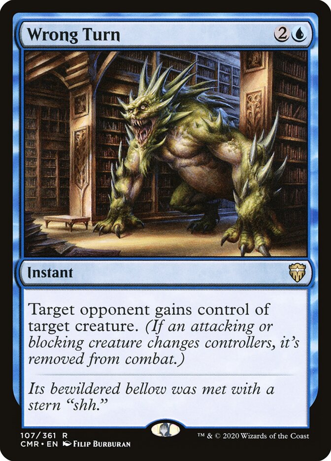 Wrong Turn, Commander Legends · 107/361
