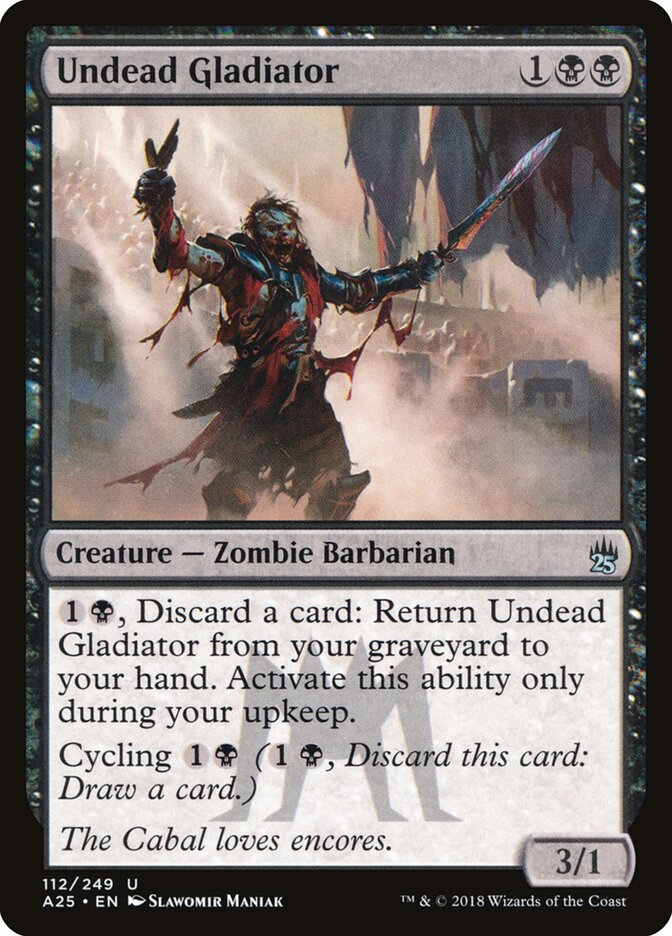 Undead Gladiator, Masters 25 · 112/249