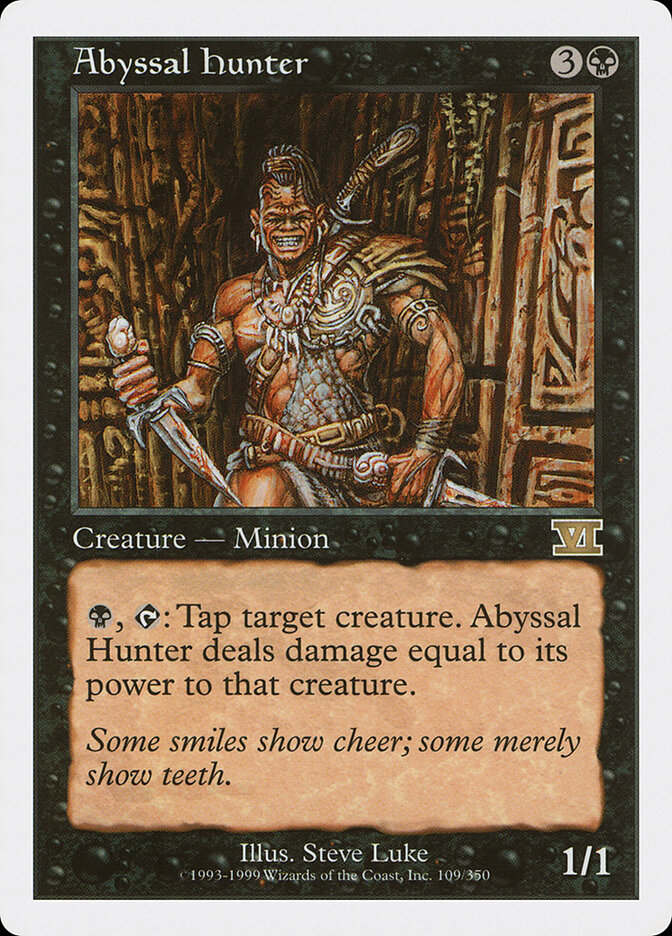Abyssal Hunter, Classic Sixth Edition · 109/350