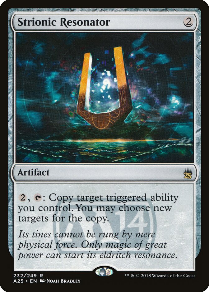 Strionic Resonator, Masters 25 · 232/249