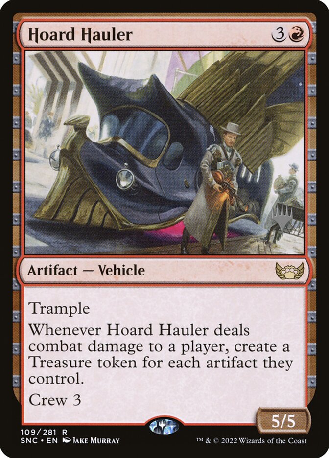 Hoard Hauler, Streets of New Capenna Promos · 109/281