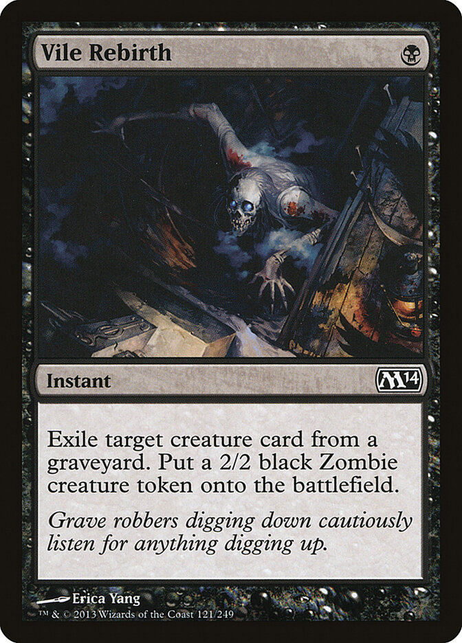 Vile Rebirth, Magic 2014 · 121/249