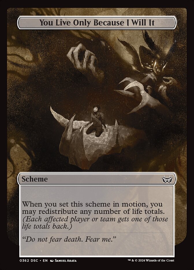 You Live Only Because I Will It, Duskmourn: House of Horror Commander · 0362