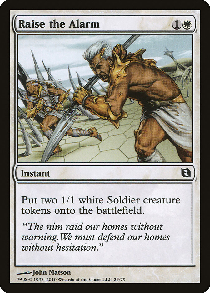 Raise the Alarm, Duel Decks: Elspeth vs. Tezzeret · 25/79
