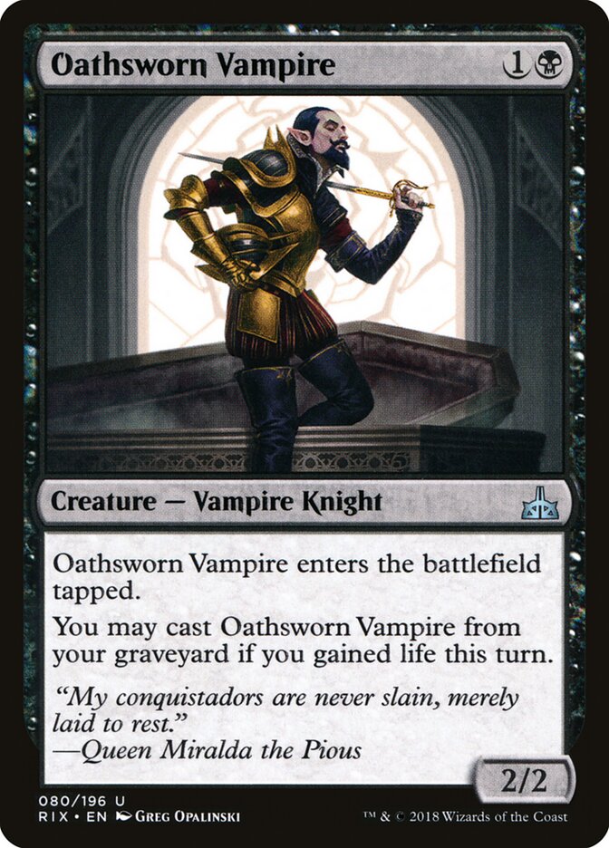Oathsworn Vampire, Rivals of Ixalan · 080/196
