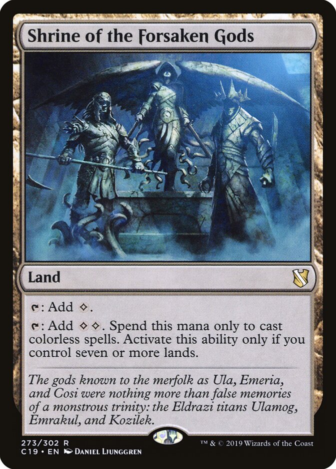 Shrine of the Forsaken Gods, Commander 2019 · 273/302