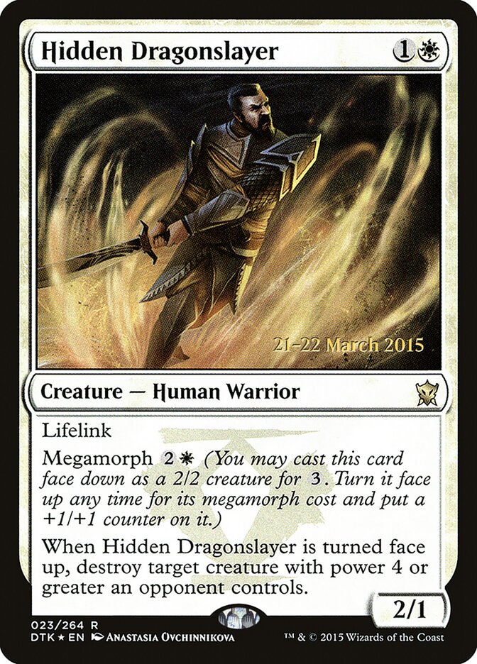Hidden Dragonslayer, Dragons of Tarkir Promos · 023/264