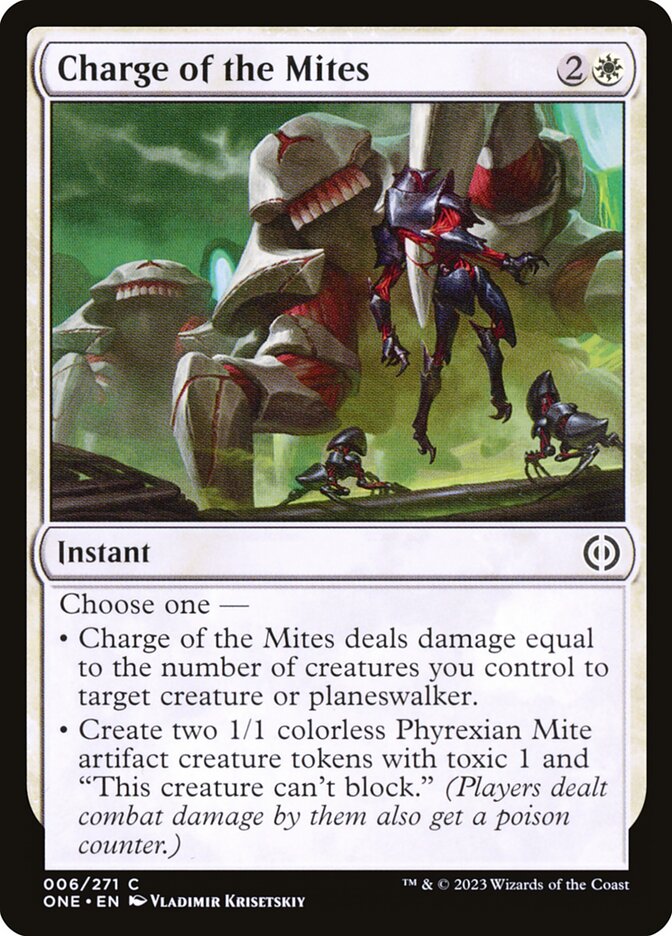 Charge of the Mites, Phyrexia: All Will Be One · 006/271