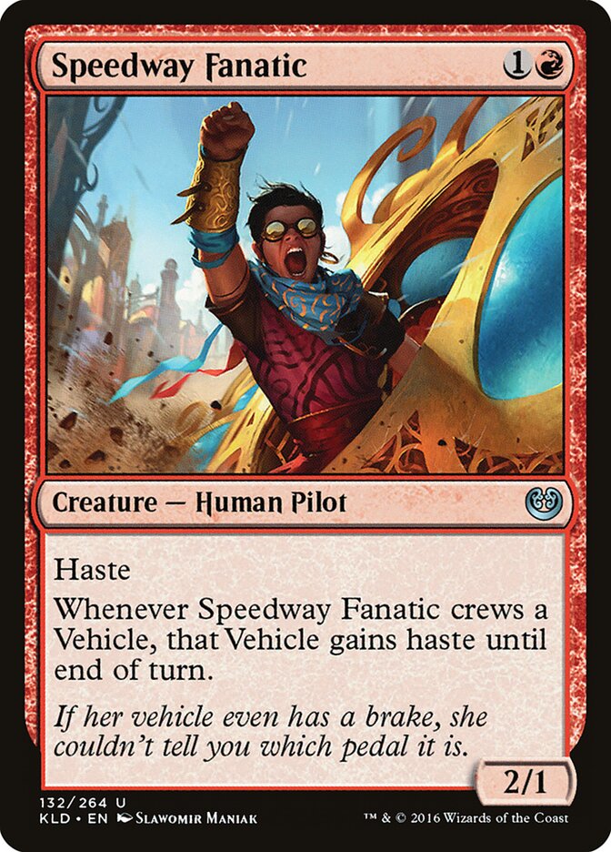 Speedway Fanatic, Kaladesh · 132/264