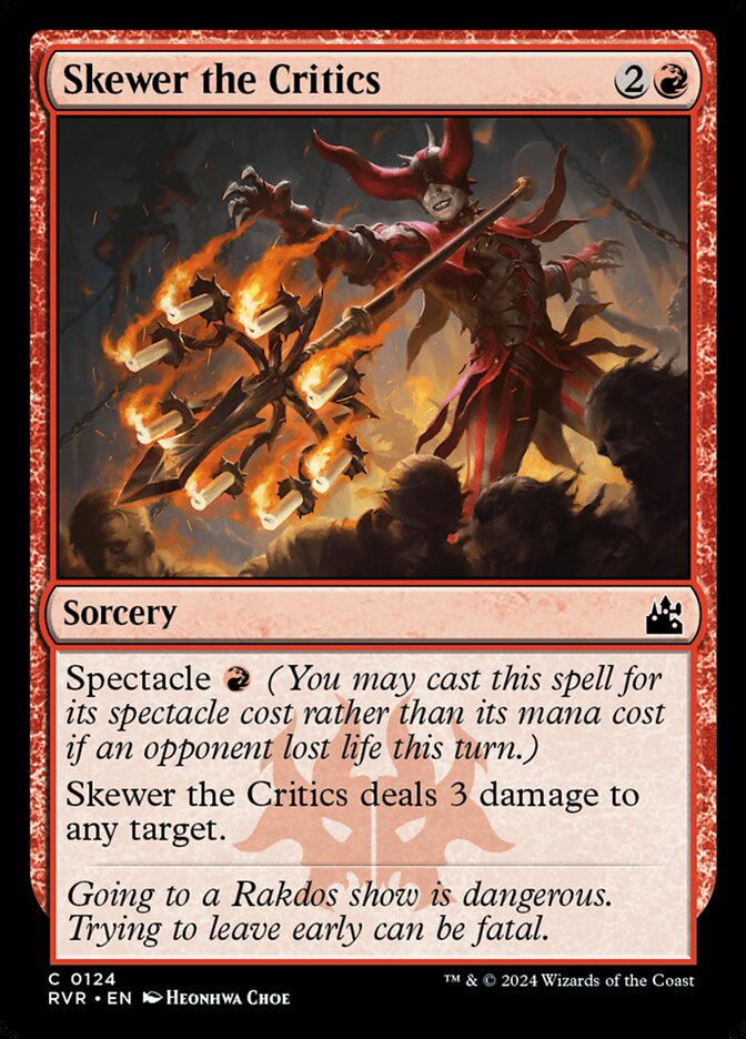 Skewer the Critics, Ravnica Remastered · 0124
