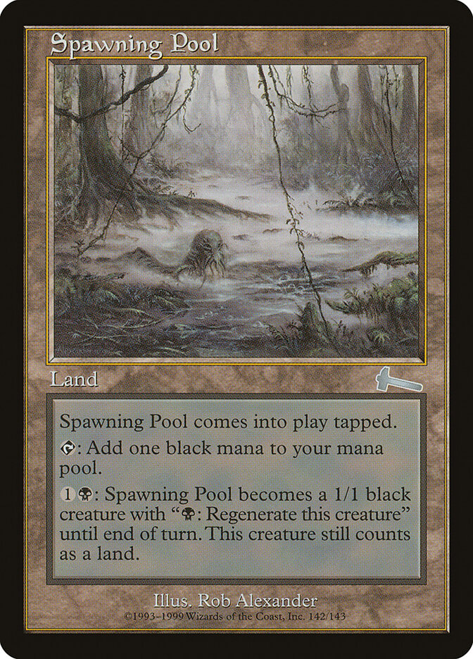 Spawning Pool, Urza's Legacy · 142/143