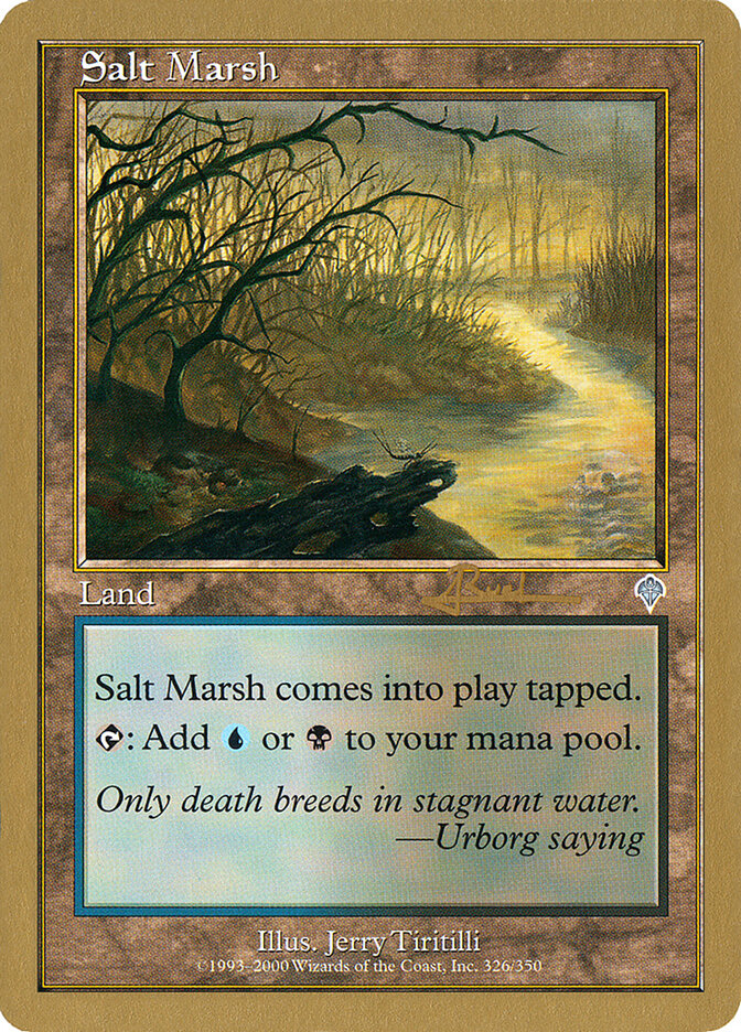 Salt Marsh, World Championship Decks 2001 · ar326