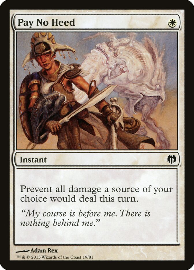 Pay No Heed, Duel Decks: Heroes vs. Monsters · 19/81