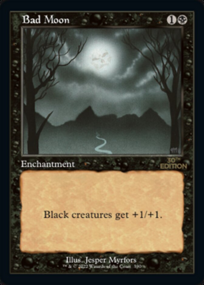 Bad Moon, 30th Anniversary Edition · 390/594