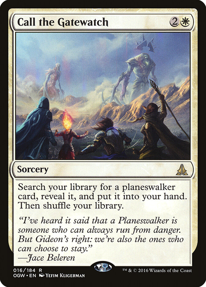Call the Gatewatch, Oath of the Gatewatch · 016/184