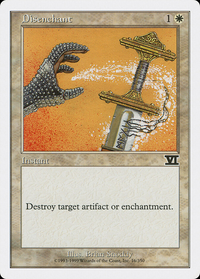 Disenchant, Classic Sixth Edition · 16/350