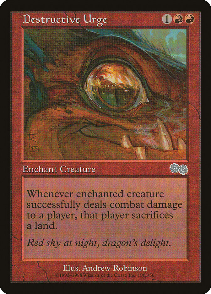 Destructive Urge, Urza's Saga · 180/350