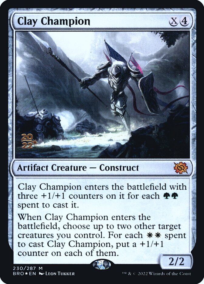 Clay Champion, The Brothers' War Promos · 230/287