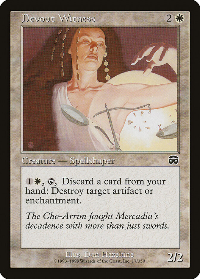 Devout Witness, Mercadian Masques · 17/350