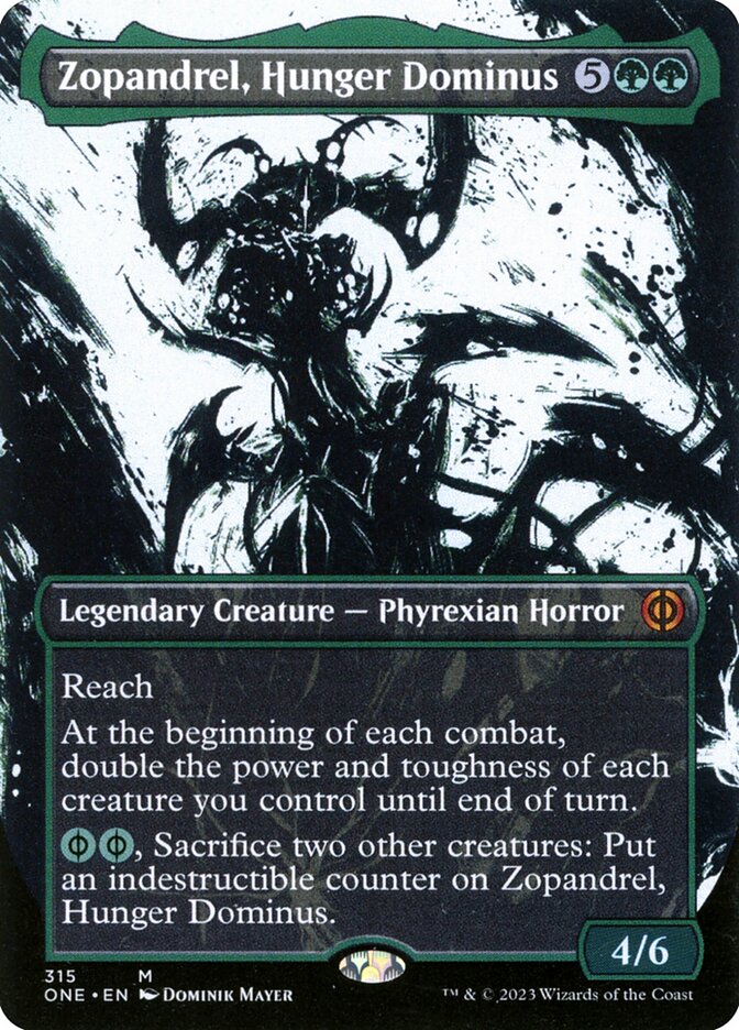 Zopandrel, Hunger Dominus, Phyrexia: All Will Be One · 315