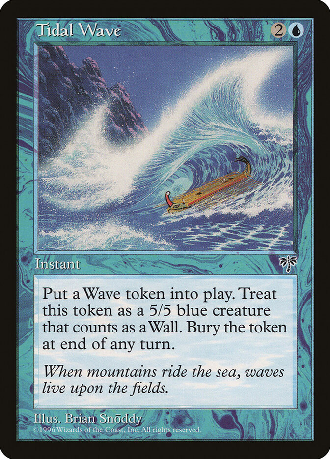 Tidal Wave, Mirage · 100