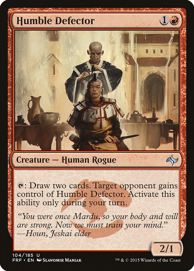 Humble Defector, Fate Reforged · 104/185