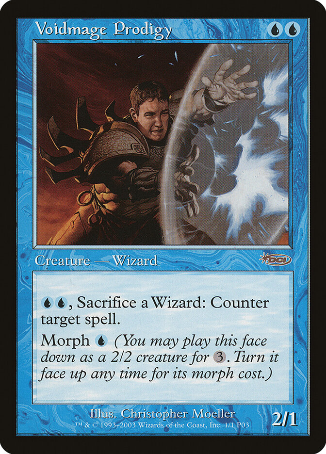 Voidmage Prodigy, Magic Player Rewards 2003 · 1