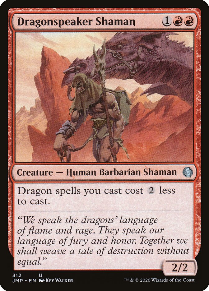 Dragonspeaker Shaman, Jumpstart · 312