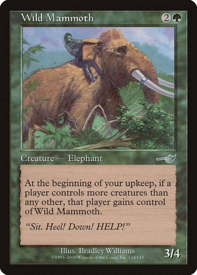 Wild Mammoth, Nemesis · 124/143