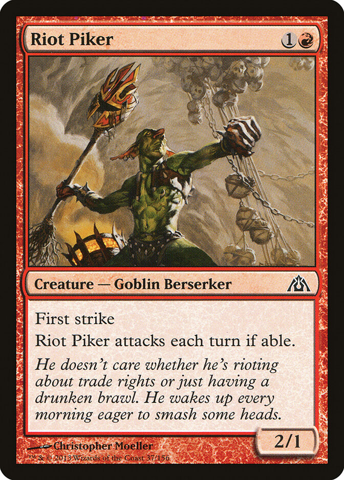 Riot Piker, Dragon's Maze · 37/156