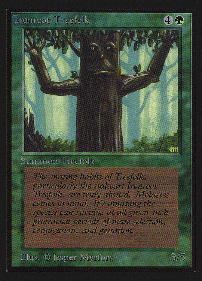 Ironroot Treefolk, Intl. Collectors' Edition · 204