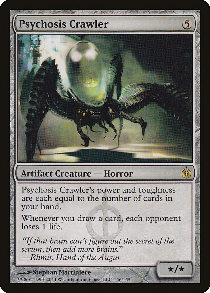 Psychosis Crawler, Mirrodin Besieged · 126/155