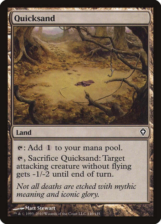 Quicksand, Worldwake · 140/145