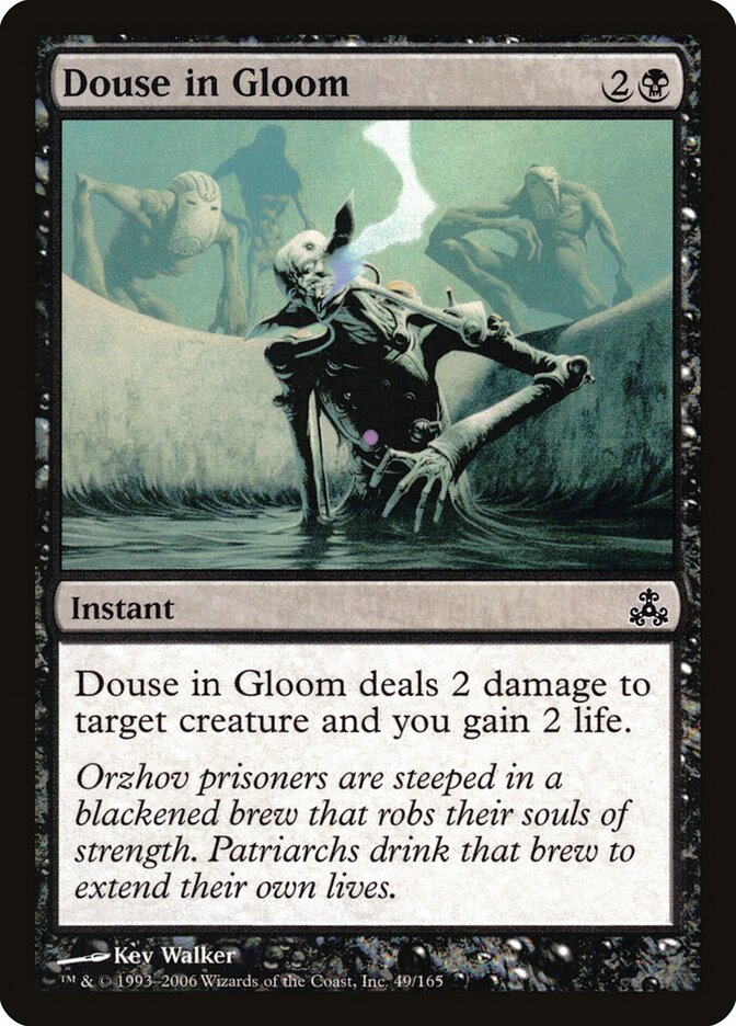 Douse in Gloom, Guildpact · 49/165