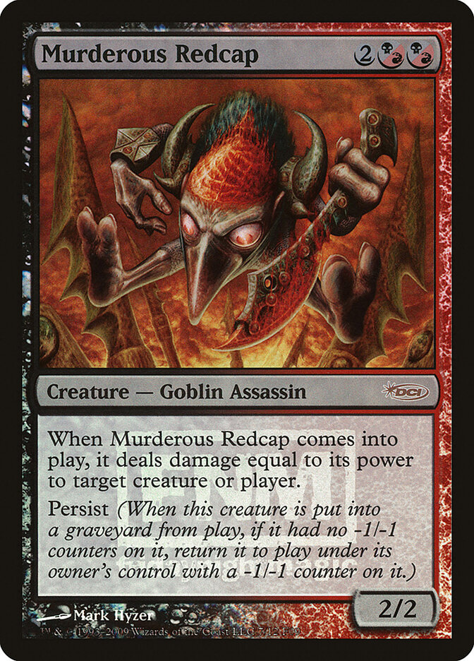 Murderous Redcap, Friday Night Magic 2009 · 7/12