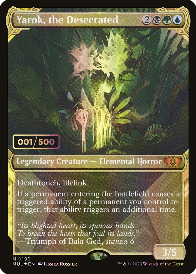 Yarok, the Desecrated, Multiverse Legends · 193z