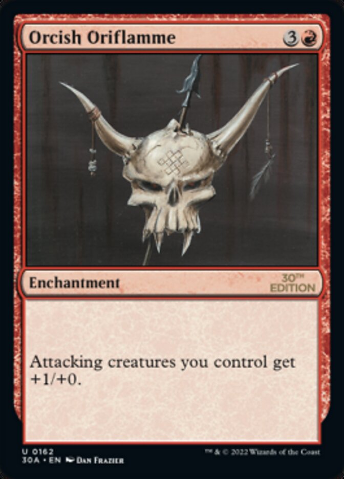 Orcish Oriflamme, 30th Anniversary Edition · 162/594