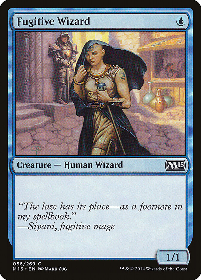 Fugitive Wizard, Magic 2015 · 056/269