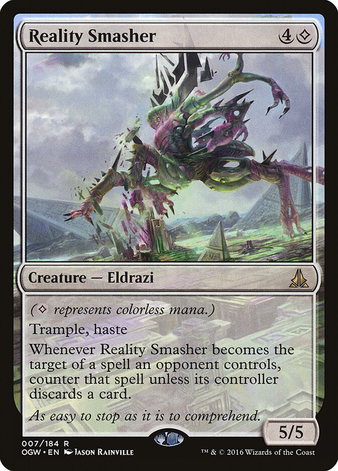 Reality Smasher, Oath of the Gatewatch · 007/184